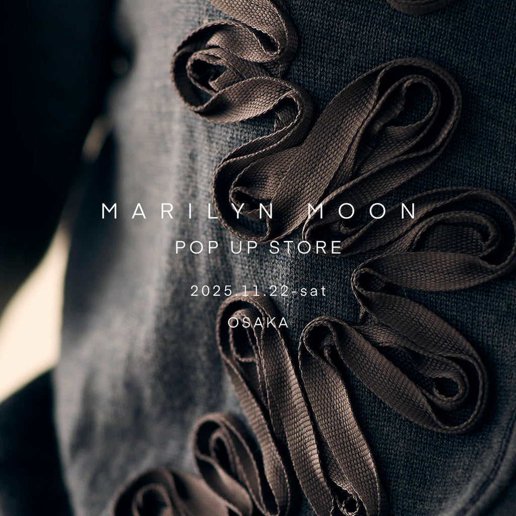 🍂MARILYN MOON AUTUMN&WINTER POPUP in 大阪 開催のお知らせ🍂